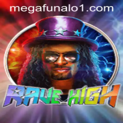 RaveHigh: Revolutionizing Gaming with Megafunalo